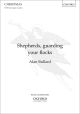Bullard: Shepherds, Guarding Your Flocks: Vocal Satb  (OUP) Digital Edition