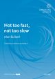 Bullard: Not too fast, not too slow: CBar & piano (OUP) Digital Edition