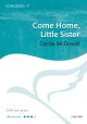 McDowall: Come Home, Little Sister  (OUP DIGITAL)