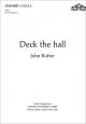 Rutter: Deck the hall for SATB unaccompanied (OUP) Digital Edition