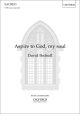 Bednall: Aspire to God, my soul for SATB unaccompanied (OUP) Digital Edition