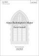 Bednall: Alma Redemptoris Mater for SATB unaccompanied (OUP) Digital Edition