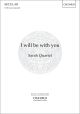 Quartel: I will be with you: Vocal SATB (OUP) Digital Edition