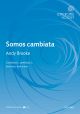 Brooke: Somos cambiata: CCBar & piano (OUP) Digital Edition