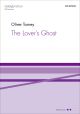 Tarney: The Lover's Ghost: SATB & piano (OUP) Digital Edition