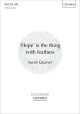 Quartel: Hope is the thing with feathers: SATB & piano(OUP) Digital Edition
