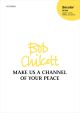Chilcott: Make us a channel of your peace for upper voices, SATB, and piano (OUP) Digital Edition