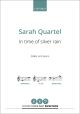 Quartel: In time of silver rain for SABar and piano (OUP) Digital Edition
