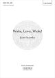 Szymko: Wake, Love, Wake! for SATB unaccompanied (OUP) Digital Edition