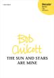 Chilcott: The Sun and Stars are Mine for SSA and piano (OUP) Digital Edition