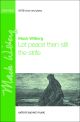 Wilberg: Let peace then still the strife for SATB and piano or orchestra (OUP) Digital Edition