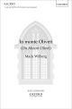 Wilberg: In Monte Oliveti for tenor solo and SATB, unaccompanied (OUP) Digital Edition