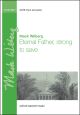 Wilberg: Eternal Father, strong to save for SATB and piano or full orchestra (OUP) Digital Edition