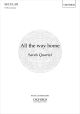 Quartel: All the way home for SATB and piano (OUP) Digital Edition