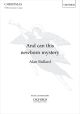 Bullard: And Can This Newborn Mystery: Vocal Satb & Piano (OUP) Digital Edition