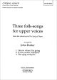 Rutter: Three folk-songs for upper voices from The Sprig of Thyme  (OUP) Digital Edition