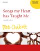 Chilcott: Songs My Heart Has Taught Me: Vocal SATB (OUP) Digital Edition