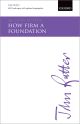 How firm a foundation for SATB, congregation (opt), & organ (OUP) Digital Edition