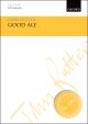 Rutter: Good Ale for SATB and piano/orchestra (OUP) Digital Edition