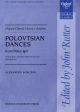 Borodin: Polovtsian Dances from Prince Igor for SATB  (OUP) Digital Edition