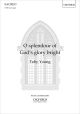 Young: O splendour of God's glory bright for SATB and organ. (OUP) Digital Edition
