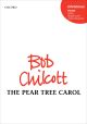 Chilcott: The Pear Tree Carol for SATB double choir unaccompanied (OUP DIGITAL)