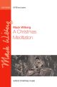Wilberg: A Christmas Meditation for SATB and piano or orchestra (OUP DIGITAL)