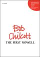 Chilcott: The first Nowell for SATB (with divisions) and organ (OUP) Digital Edition