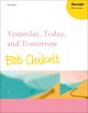 Chilcott: Yesterday, Today, and Tomorrow for SSA and piano  (OUP DIGITAL)