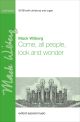 Wilberg: Come, All People, Look And Wonder For SATB And Organ  (OUP DIGITAL)