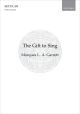 Garrett: The Gift to Sing for SATB and piano (OUP DIGITAL)