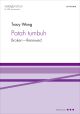 Wong: Patah Tumbuh For SA, SATB, And Percussion (OUP DIGITAL)