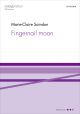 Saindon: Fingernail Moon for SATB and piano (OUP DIGITAL)