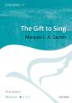 Garrett: The Gift to Sing for SA and piano