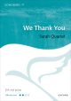 Quartel: We Thank You for SSA and piano