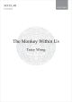 Wong: The Monkey Within Us for SA and piano
