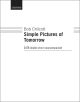 Chilcott: Simple Pictures Of Tomorrow: Satb Double Choir Unaccompanied (OUP) Digital Edition