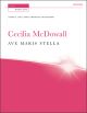 Mcdowall: Ave Maris Stella: Satb & Piano: New Horizons: Vocal Score  (OUP) Digital Edition