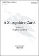 Cleobury: Shropshire Carol: Vocal: SATB (Cleobury)