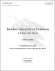 Rutter: Brother Heinrichs Christmas: SATB & Piano/small Orchestra/ensemble (OUP) Digital Edition