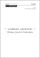 Jackson: Thomas, Jewel of Canterbury for SSAATTBB unaccompanied (OUP) Digital Edition