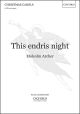 Archer: This endris night for SATB and organ (OUP) Digital Edition