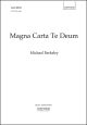 Berkeley: Magna Carta Te Deum for SATB and organ (OUP) Digital Edition
