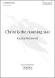McDowall: Christ is the morning star for SATB and organ (OUP) Digital Edition