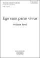 Byrd: Ego sum panis vivus A seasonal motet for SATB unaccompanied (OUP) Digital Edition