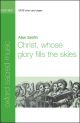Smith: Christ, whose glory fills the skies for SATB and organ (OUP) Digital Edition