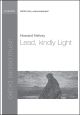 Helvey: Lead, Kindly Light for SATB unaccompanied (OUP) Digital Edition