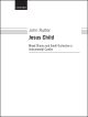 Rutter: Jesus Child for SATB and piano or orchestra or brass ensemble  (OUP DIGITAL)