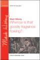 Wilberg: Whence is that goodly fragrance flowing? for SATB and piano   (OUP) Digital Edition