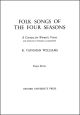 Vaughan Williams: Folk Songs of the Four Seasons Cantata for women's chorus (OUP DIGITAL)